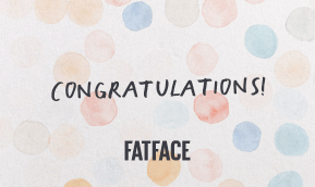 Fat Face Congratulations Ireland eGift Card 2023